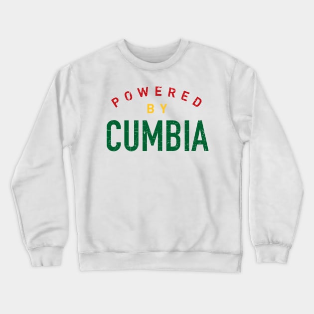 Powered by Cumbia - cumbia reggea colors Crewneck Sweatshirt by verde